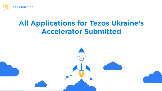 All Applications for Tezos Ukraine’s Startup Incubator for Beginner Devs Submitted