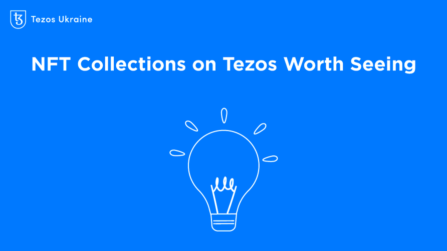 Five NFT Collections on Tezos Worth Seeing