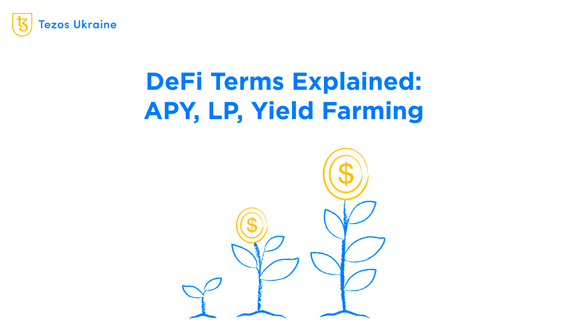 DeFi in Seven Minutes: Tezos DeFi Terms Explained
