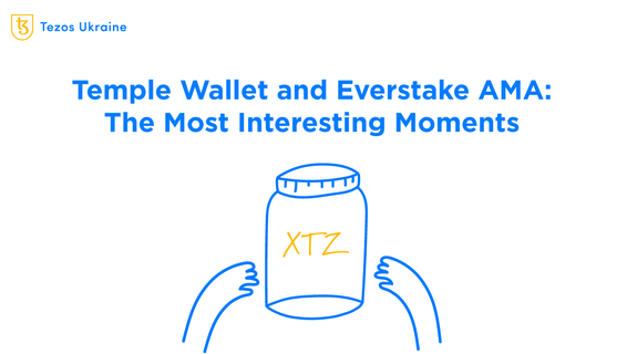 A Brief Recap of the AMA Session with Temple Wallet and Everstake