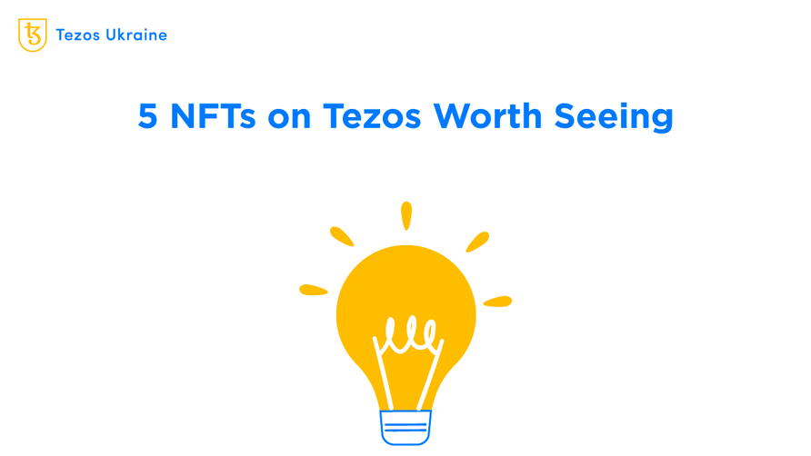 Five NFTs on Tezos to See in August