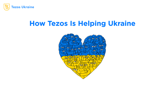 How Tezos Is Helping Ukraine in Its Fight