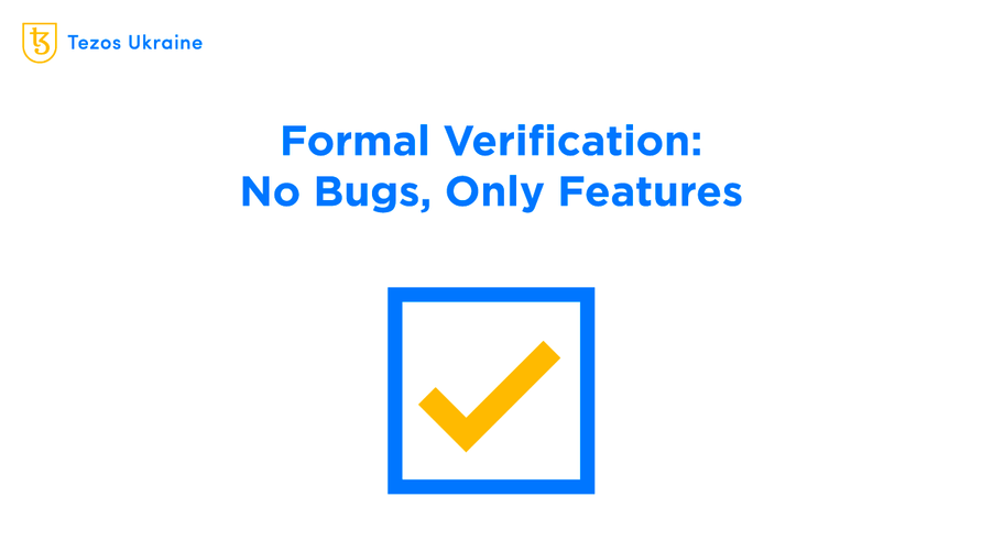 Formal Verification: Tezos’s Feature Nobody Talks About