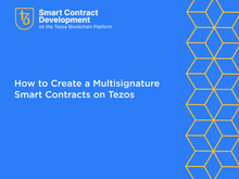 Smart Contract Development on the Tezos Blockchain Platform