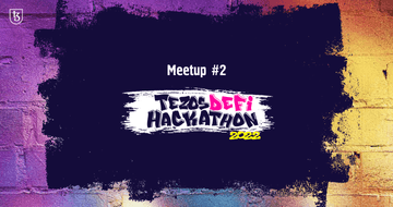 The Second Meetup of Tezos DeFi Hackathon 2022 Participants: a Summary