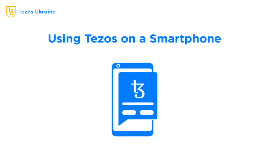 The Tezos Ecosystem on Your Smartphone: an Overview of the Naan Mobile Wallet and DApp Browser