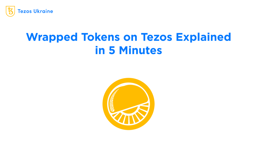 Why Transfer Tokens From Ethereum to Tezos? Explained in 5 Minutes With Wrap Protocol