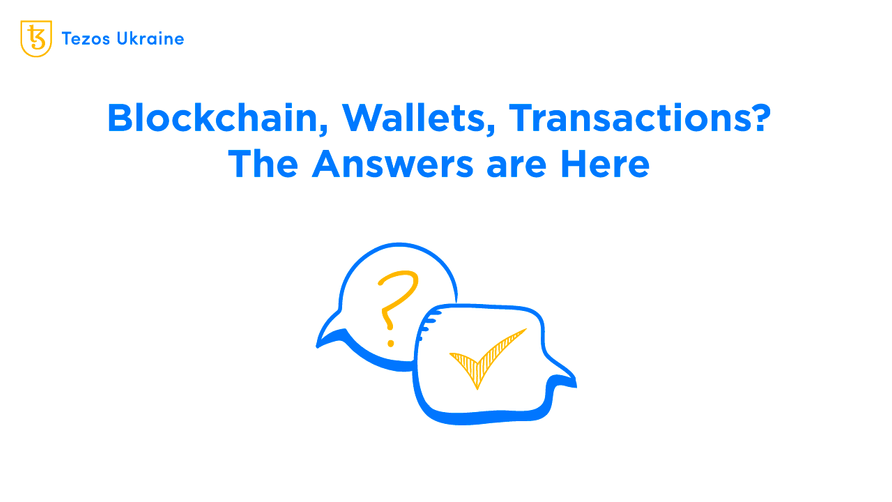 Tezos for Rookies: All You Have to Know About Blockchain, Wallets, and Tokens