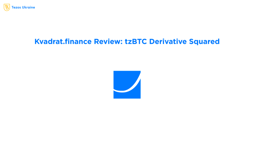 Kvadrat.finance Explained: Profit Squared from Holding tzBTC