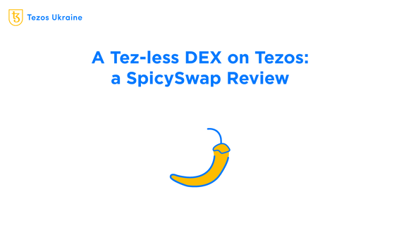 A Tez-less DEX on Tezos: a SpicySwap Review