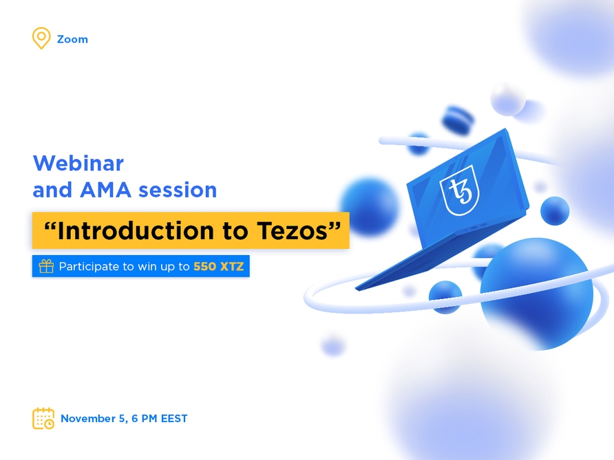 “Introduction to Tezos” Webinar and AMA Session