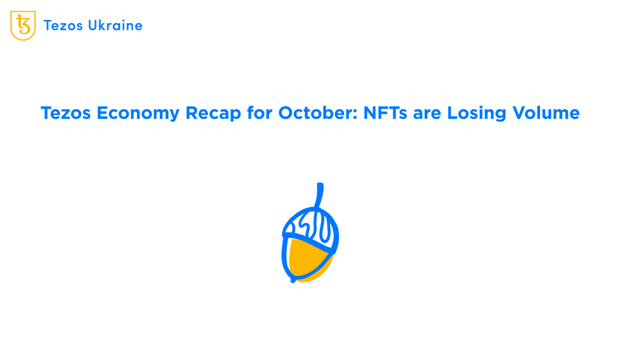 Tezos Monthly: the NFT Market Loses Volumes in October ‘22