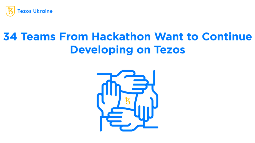 34 Teams From Tezos DeFi Hackathon 2022 Want to Keep Working on Tezos