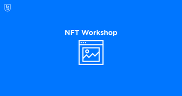 NFT Workshop Summary: Why Some Tokens Cost Thousands and How to Create Your Own