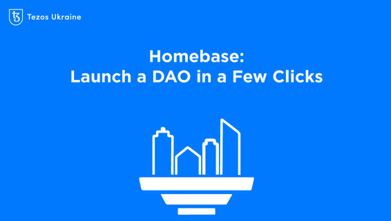 DAO for DeFi in a Few Clicks: the Case Study of Homebase on Tezos