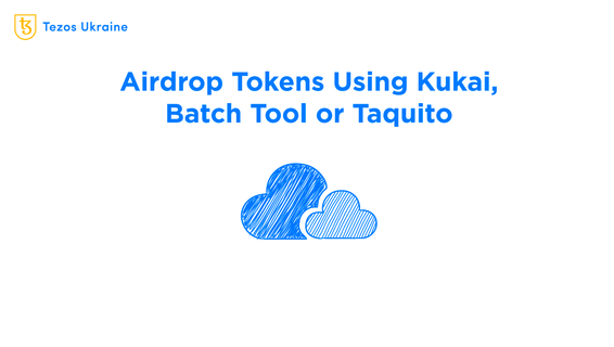 Tezos Tokens and NFTs’ Airdrops: a Guide
