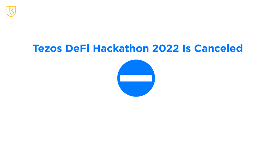 The Closure of Tezos DeFi Hackathon 2022 and Further Plans of Tezos Ukraine